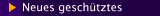 Neues gesch&uuml;tztes